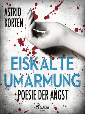 cover image of Eiskalte Umarmung--Poesie der Angst